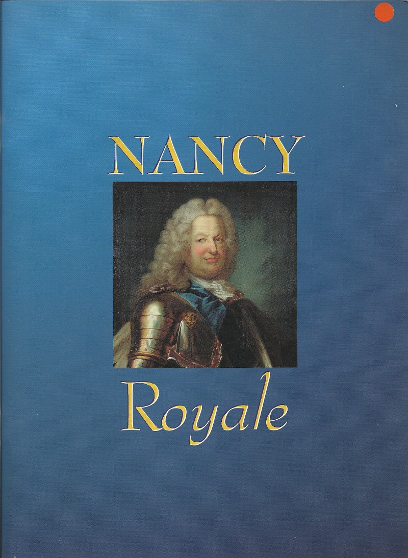 Nancy, Royale